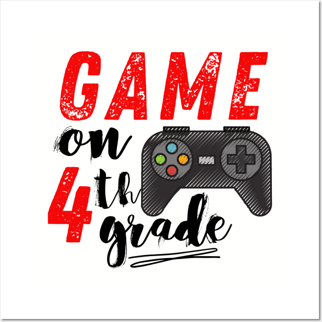 Game On 4th Grade Back to School Wall Art by MalibuSun